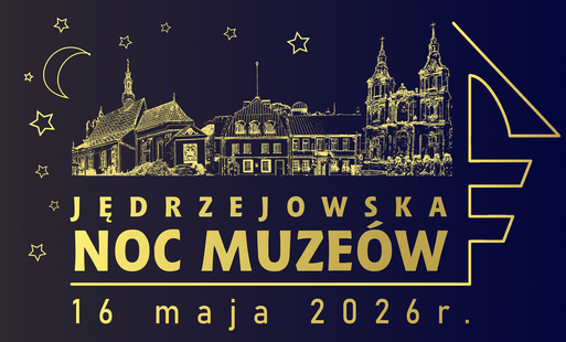 Zdjęcie do Zapraszamy na Jędrzejowską Noc Muze&oacute;w